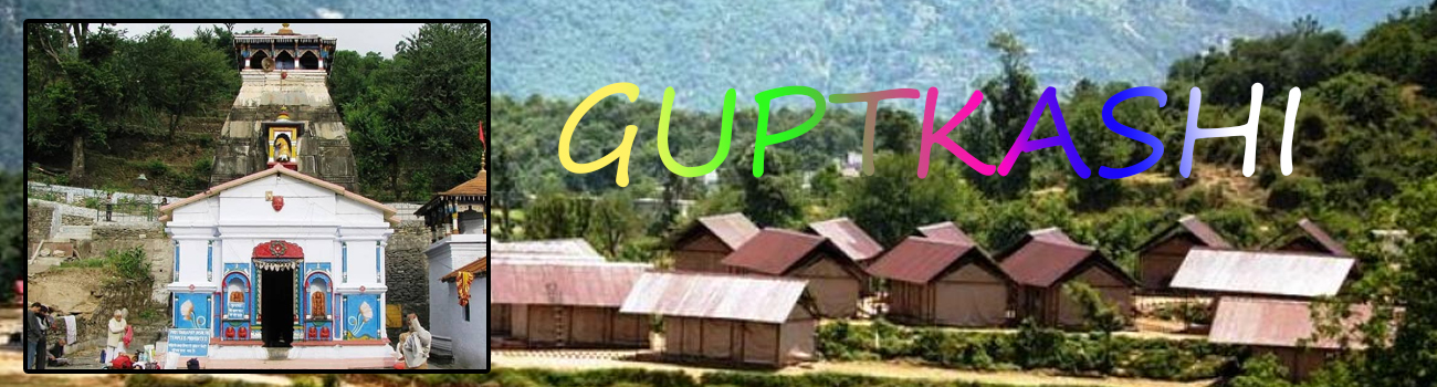 Guptkashi Tourism