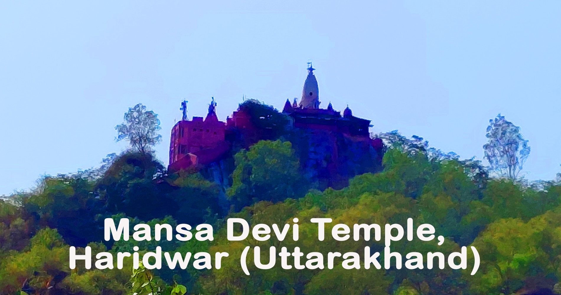 Mansa Devi Temple, Haridwar